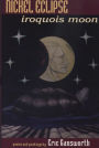 Nickel Eclipse: Iroquois Moon