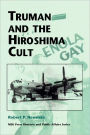 Truman and the Hiroshima Cult