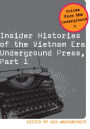 Insider Histories of the Vietnam Era Underground Press, Part 1