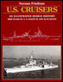 U. S. Cruisers: An Illustrated Design History