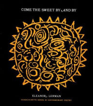 Come the Sweet By and By