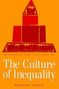 Title: The Culture of Inequality / Edition 2, Author: Michael Lewis (3)