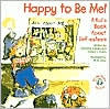 Happy to Be Me
