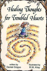 Healing Thoughts for Troubled Hearts