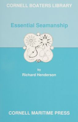 Essential Seamanship / Edition 1