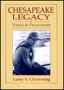 Chesapeake Legacy: Tools and Traditions