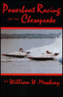Powerboat Racing on the Chesapeake / Edition 1