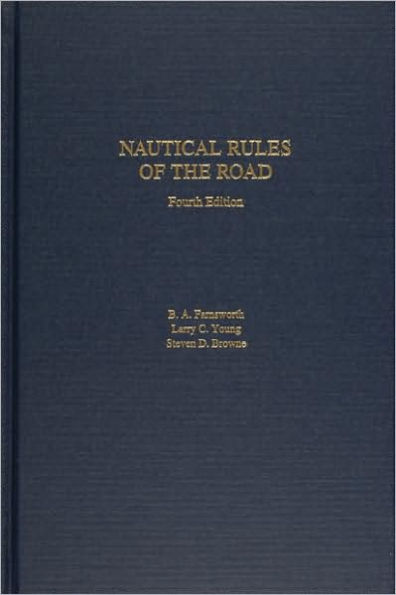 Nautical Rules of the Road / Edition 4
