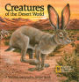 Creatures of the Desert World: A National Geographic Action Book
