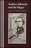 Andrew Johnson And Negro / Edition 1