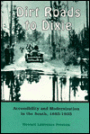 Dirt Roads to Dixie: Accessibility and Modernization in the South, 1885-1935