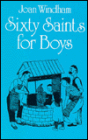 Sixty Saints for Boys