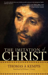 Title: The Imitation of Christ: A Timeless Classic for Contemporary Readers, Author: Thomas à Kempis