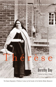 Title: Thérèse, Author: Dorothy Day