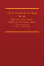 The Great Medicine Road, Part 3: Narratives of the Oregon, California, and Mormon Trails, 1850-1855
