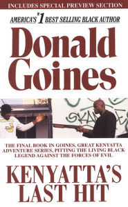 Title: Kenyatta's Last Hit, Author: Donald Goines