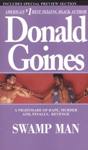 Title: Swamp Man, Author: Donald Goines