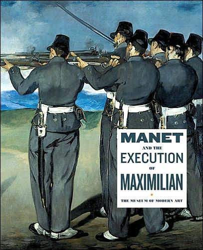 Manet and the Execution of Maximilian