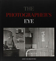 Title: The Photographer's Eye / Edition 1, Author: Walker Evans