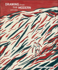 Drawing from The Modern, Volume 3: 1975-2005