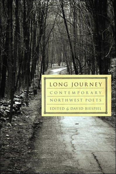 Long Journey: Contemporary Northwest Poets / Edition 1