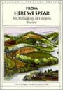 From Here We Speak: An Anthology of Oregon Poetry Volume 4