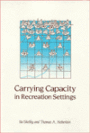 Carrying Capacity in Recreation Settings