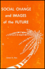 Social Change and Images of the Future