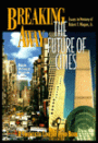 Breaking Away: The Future of Cities