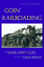 Goin' Railroading: Two Generations of Colorado Stories
