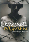 Criminal Women / Edition 1