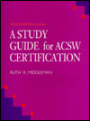 A Study Guide for ACSW Certification