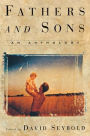 Fathers and Sons: An Anthology