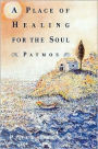 A Place of Healing for the Soul: Patmos