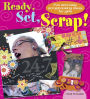Ready, Set, Scrap!