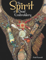 The Spirit of Bead Embroidery (PagePerfect NOOK Book)