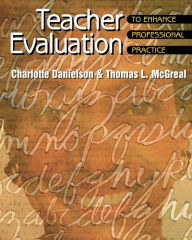 Title: Teacher Evaluation to Enhance Professional Practice, Author: Charlotte Danielson