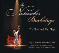 Nutcracker Backstage: The Story and the Magic