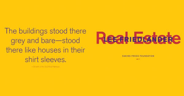 Lee Friedlander: Real Estate