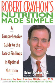 Robert Crayhon's Nutriton Made Simple