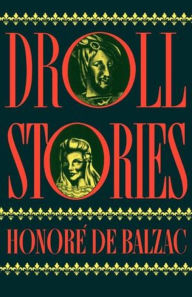 Title: Droll Stories, Author: Honore de Balzac