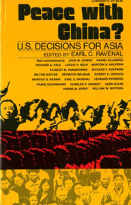 Title: Peace with China?: U.S. Decisions for Asia, Author: Earl C. Ravenal