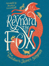 Title: Reynard the Fox: A New Translation, Author: James Simpson