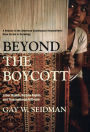 Beyond the Boycott: Labor Rights, Human Rights, and Transnational Activism