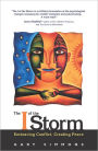 The I of the Storm: Embracing Conflict, Creating Peace