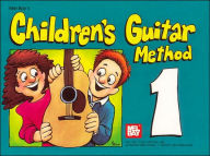 Mel Bay's Children's Guitar Method