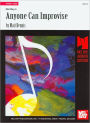 Anyone Can Improvise (Archive Editions Series)
