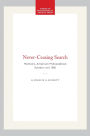 Never-Ceasing Search: Memoirs, American Philosophical Society (vol. 188)