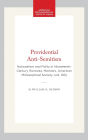 Providential Anti-Semitism: Nationalism and Polity in Nineteenth-Century Romania, Memoirs, American Philosophical Society (vol. 193)