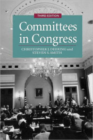 Title: Committees in Congress / Edition 3, Author: Christopher J. Deering